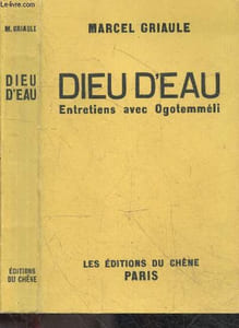 Dieu d'eau - Entretiens avec Ogotemmeli - photos prises par l'auteur - les ogol ...