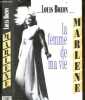 Marlene, La femme de ma vie - Marlene Dietrich. BOZON LOUIS