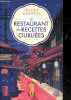 Le restaurant des recettes oubliées - roman - Texte integral. Hisashi Kashiwai, Alice Hureau (Traduction)