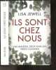 Ils sont chez nous - Une maison, deux familles, trois cadavres. Lisa Jewell, Adèle Rolland-Le Dem (Traduction)