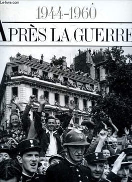 Après la guerre... 1944-1960 - 168 chefs d'oeuvre de l'agence Magnum.. Mary Blume (intro)- Werner Bischof- Rene Burri ...