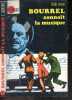 Bourrel connait la musique - Collection Point rouge N°6. LOURSAIS CLAUDE - JEAN MARCILLAC