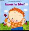 Entends-tu, Bébé ? - Un livre avec cinq sons surprises !. Claire Trévise, Karen Katz