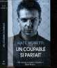 Un coupable si parfait - Suspense / thriller. Kate Moretti - Ferrari Simona (traduction)