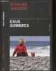 Eaux sombres - Collection Sang d'encre. Susanne Jansson, Marianne Ségol-Samoy (Traduction)