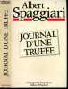 Journal d'une truffe. Albert Spaggiari