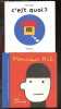 Lot 2 livres enfants : C'est quoi ? par Marutan + Monsieur Kit par José Parrondo. José Parrondo - Marutan