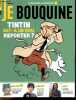 JE BOUQUINE N°469 mars 2023 - pour les 12/15 ans- Tintin est il un vrai reporter?- BD coup de coeur pour un duo sensible - Timothee Chalamet acteur et ...