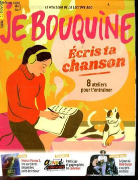 JE BOUQUINE N°646 Oct 2022 - pour les 12/15 ans- Ecris ta chanson: 8 ateliers pour t'entrainer- Hocus Pocus 2 les sorcieres sont de retour, Concours ...