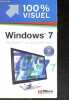 Windows 7 au doigt et a l'oeil ! - Collection 100% visuel. Frédéric Ploton