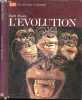 L'evolution - Collection Jeunesse. MOORE RUTH - COLLECTIF