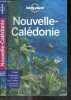 Nouvelle Calédonie - Guide 100% terrain - complet, entierement mis a jour, facile a utiliser, les conseils de nos auteurs - 6e edition. ANGOT CLAIRE- ...