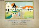 La merveilleuse histoire de la sainte vierge. ELISABETH WAUTERS DE BESTERFELD- JEANNE HEBBELYNCK