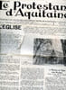 Le protestant d'Aquitaine N&deg;90 fevrier 1957, 9e annee- organe mensuel des eglises reformees du bearn, de la dordogne et de la guyenne- La vraie eglise ...