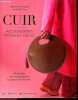 Cuir - Accessoires Mode et Déco + Envoi de l'auteur - 24 projets de maroquinerie a realiser soi meme- 7 creations pour l'atelier creatif, 9 objets de ...