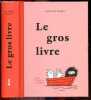 Le gros Livre. Delphine Perret