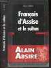 Francois d'Assise et le Sultan. Alain Absire