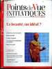 Points de vue initiatiques, Revue de la grande loge de France N°213 septembre 2024- La beaute un ideal ? - Jean Paul Deremble: beauté, spiritualites & ...