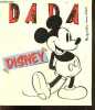 DADA la premiere revue d'art n°277, Novembre 2023 - Disney - il etait une fois les studios disney, la recette du succes, croquis/ story board/ effets ...