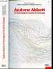 Andrew Abbott et l'héritage de l'école de Chicago - Volume 1. Didier Demazière, Morgan Jouvenet