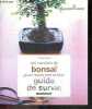 Special Bonsai - 120 varietes de bonsaï pour rester zen et leur guide de survie - l'art du bonsai, soins et culture, arbres caducs, arbustes ...