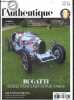 L'authentique - N°24, 2024- Bugatti genese d'une saga de pur-sang- Loi et reglements: publier sur internet des photo d'un evenement automobile- ...