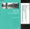 Dans la forêt - roman - collection nature writing. Jean hegland - josette chicheportiche (traduction)