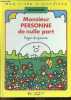 Monsieur personne de nulle part - Collection Mon livre d'histoires Bonhomme. Roger Hargreaves - Bouniort Jeanne