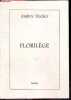 Florilege - Poesie - Prix Ardua, Bordeaux, 2000 - 2e edition. ANDREE DECKER