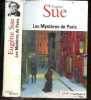 Les Mystères de Paris - 21 documents - edition integrale annotee, le dossier des mysteres, critiques extraites de la caricature, critiques par sainte ...