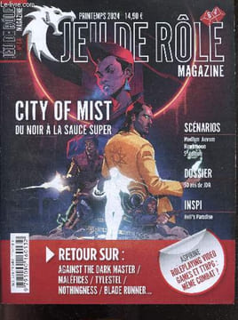 Jeu de role magazine N°64 Printemps 2024- City of mist du noir a la sauce super- Scenarios: medium aevum/ hawkmoon 5e edition- 50 ans de JDR- Inspi: ...