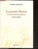 La grande illusion - Journal secret du Brexit (2016-2020). BARNIER MICHEL