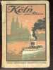 Koln am Rhein, ein wegweiser und andenken, von Georg Holscher- Mit zahlreichen illustrationen, einem farbigen stadtplan nebst strassen-verzeichnis, ...