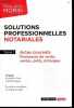 Solutions professionnelles notariales - Tome 1 : Actes courants, Promesses de vente, ventes, prêts, échanges - 17e edition + Envoi de Mathieu Soulié. ...