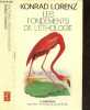Les fondements de l'ethologie - Collection Nouvelle Bibliotheque Scientifique. Lorenz Konrad - Jeanne Etore (traduction)