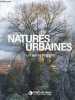 Natures urbaines, un autre regard - Catalogue de l'exposition. GEORGES SIFFREDI - DIDIER LAMARE - HOYAUX MURIEL