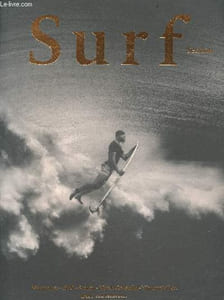 SURF SESSION n°391 printemps 2024- Dominique Vitrac- Taylor Knox- Chili, réécrire l'histoire- Les vagabonds de la vague- Sous les tropiques- Niglo Chips- Walk about, Robbie page, Arnaud Mestelan- Paroles d'hiver, Kyllian Guerin, Sam Piter- Environnement..