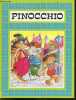 Pinocchio + Le petit soldat de plomb + Simbad le marin (en un volume) -. COLLECTIF