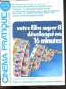 Cinema Pratique N°155, 24e annee, 1978 - revue des professionnels & amateurs du film etroit et de la video- du journalisme avec le super 8 pour crier ...
