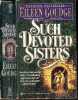 Such devoted sisters. EILEEN GOUDGE