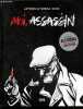 Moi, assassin - 2e edition. Antonio Altarriba, Keko, Alexandra Carrasco (Trad)