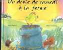 Un drôle de samedi à la ferme. Joce Dunbar, Brita Granstrom, Alain Gnaedig (trad)