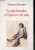 La psychanalyse a l'epreuve du sida. Pommier Francois - Jean Francois de Sauverzac