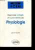 Exercices corrigés et commentés de physiologie PCEM 1, pharmacie, DEUG B, classes preparatoires - Collection PCEM. Jean R. Gontier
