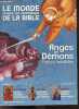 LE MONDE DE LA BIBLE N°212 mars avril mai 2015- Anges et demons, forces invisibles- Petit palais: tresor d'icones en portfolio- Balkans: divinites ...