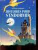 Histoires pour s'endormir - la petite poule rousse, boutonnet, la soupe au clou, le train et le dragon, la femme du chatelain, la princesse et le ...