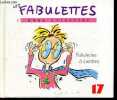 Les Fabulettes A Lunettes d'Anne Sylvestre - Volume 17 - CD audio inclus, 14 titres: Un petit vélo sur le bout du nez, La petite bête, Dis-moi ...