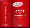 Code de commerce 2022 annoté - 117e edition - edition limitée 2022. Eric Chevrier, Pascal Pisoni, Nicolas Rontchevsk