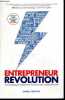 Entrepreneur Revolution - How to Develop Your Entrepreneurial Mindset and Start a Business That Works - Revised and expanded third edition - create an ...