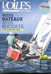 Voiles et voiliers Hors serie N°68 / 2025 - Petits bateaux petits budgets, pour un max de plaisir - Testé pour vous : les meilleurs voiliers de 4 a 9 M, nos idees de croisieres, 26 bateaux a la loupe - Occasion : nos conseils pour reussir son achat- ...